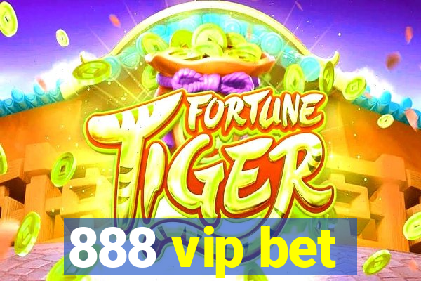 888 vip bet